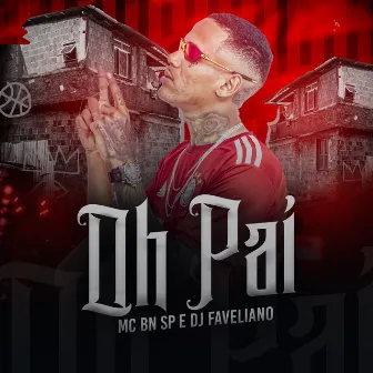 O Pai by Mc BN SP