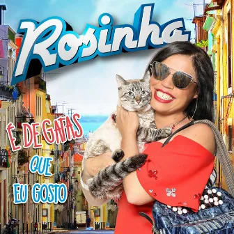 É de Gatas Que Eu Gosto by Rosinha