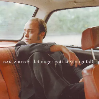 Det Duger Gott Åt Vanligt Folk by Dan Viktor