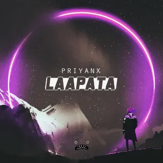 Laapata by PRIYANX