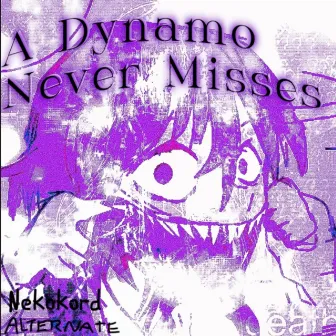 A Dynamo Never Misses by Nekokord