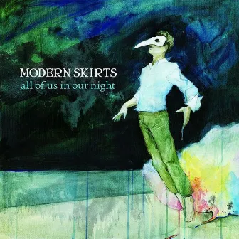 All of Us In Our Night by Modern Skirts