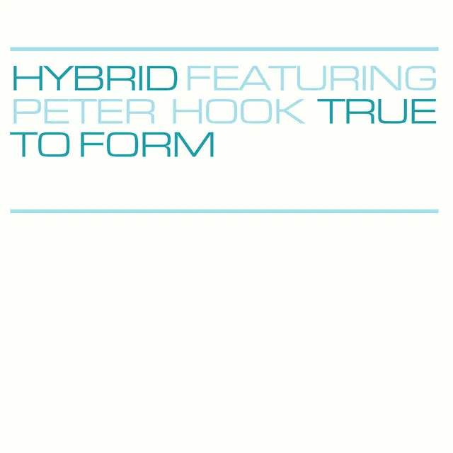 True To Form - Full Length Version