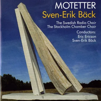 Bäck: Motetter by Sven-Erik Bäck