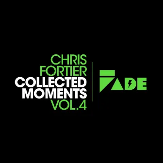 Collected Moments, Vol. 4 by Chris Fortier