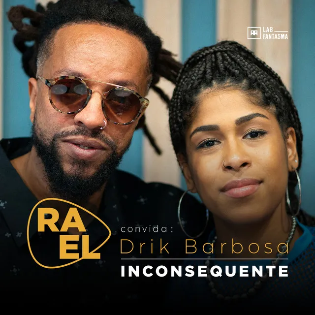 Rael Convida: Drik Barbosa - Inconsequente - Acústico