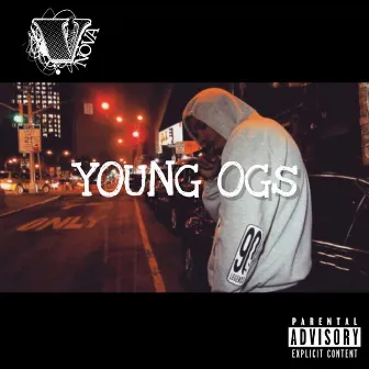 Young Ogs by V. Nova