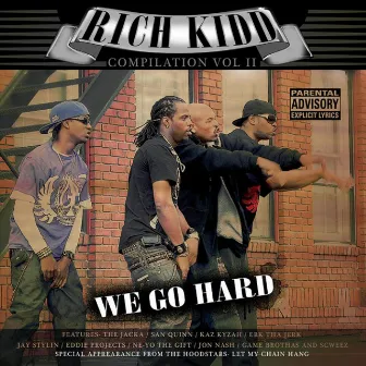 Rich Kidd Compilation Volume 2 by Game Brothas