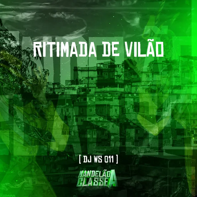 Ritimada de Vilão