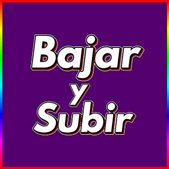 Bajar y subir by NikoRapOne