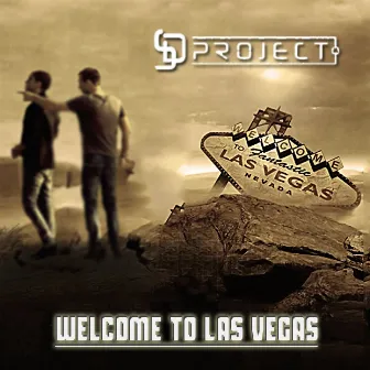 Welcome to Las Vegas by S&D Project