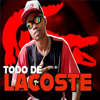 Todo de Lacoste by DJ NetoBeatz