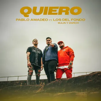 QUIERO by Los Del Fondo Darch y Sulin