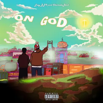 On GOD by Laxy Bbk