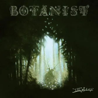 VIII: Selenotrope by Botanist