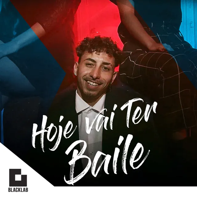 Hoje Vai Ter Baile