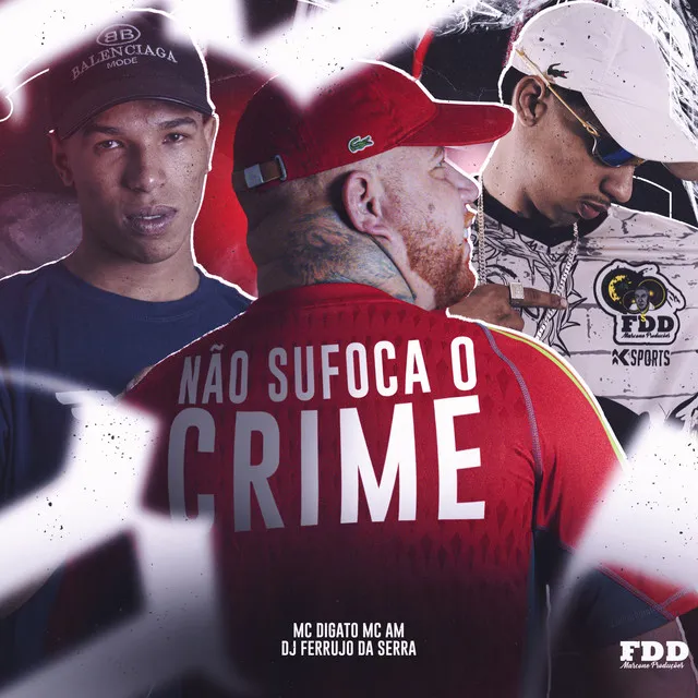 Não Sufoca o Crime