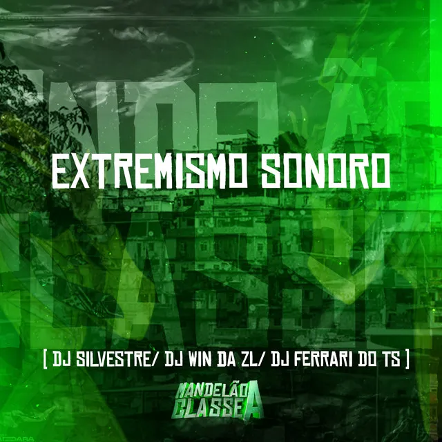 Extremismo Sonoro