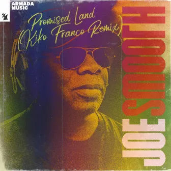 Promised Land (Kiko Franco Remix) by Joe Smooth