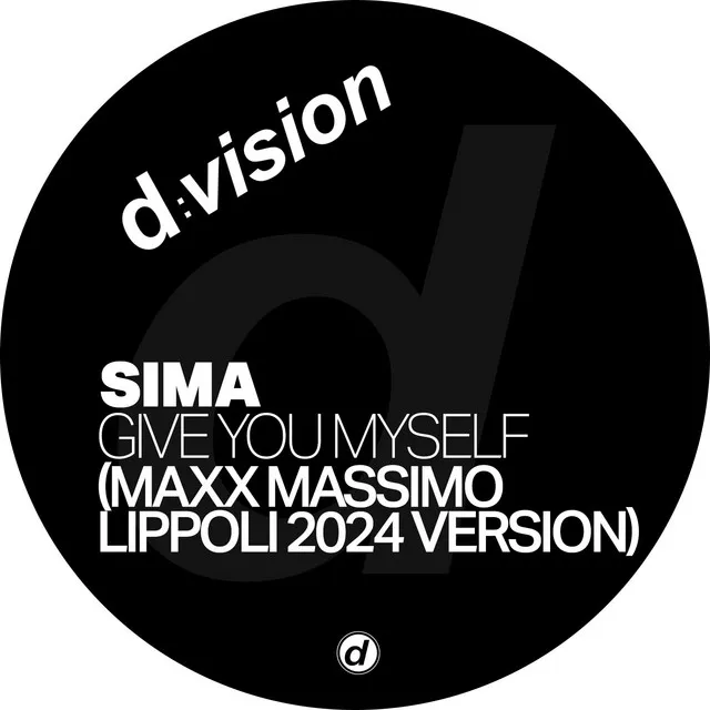 Give You Myself (Maxx Massimo Lippoli 2024 Version)