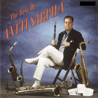 The Best Of by Antti Sarpila