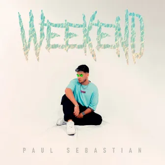 Weekend by Paul Sebastian