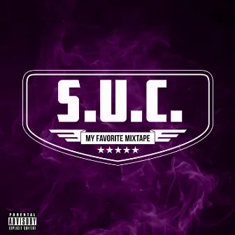 My Favorite Mixtape by Screwed Up Click