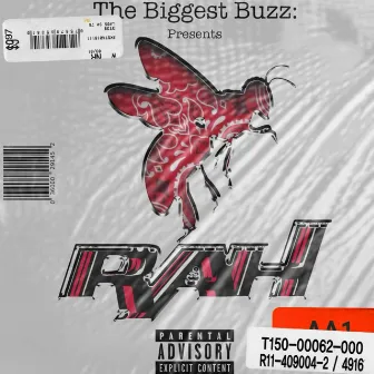 The Biggest Buzz by Rah