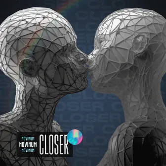 Closer by NoVinum