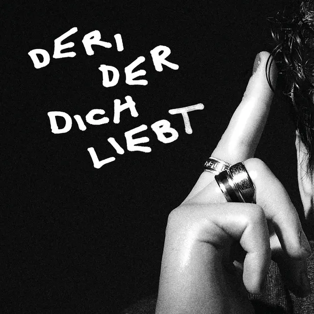 Der, der dich liebt