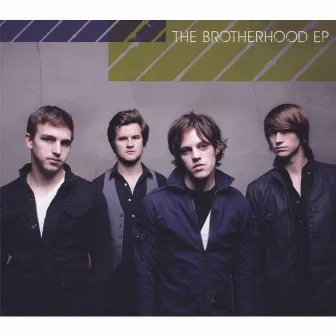 The Brotherhood EP by The Brotherhood