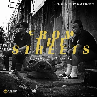 From The Streets by Pzycho Sid