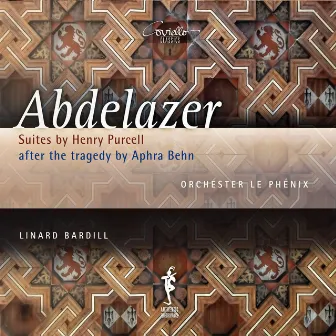 Abdelazer (Suiten von Henry Purcell nach der Tragödie von Aphra Behn, arr. für Sprecher und Orchester) by Orchester Le Phenix