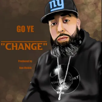 CHANGE by Go Ye