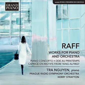 Raff: Works for Piano & Orchestra by Kerry Stratton