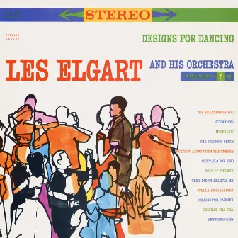 Designs For Dancing by Les Elgart & His Orchestra