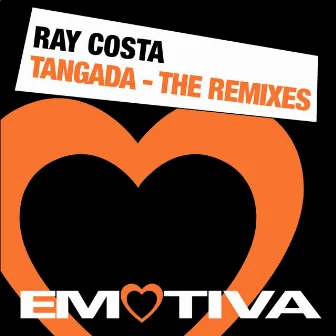 Tangada (The Remixes) by Ray Costa