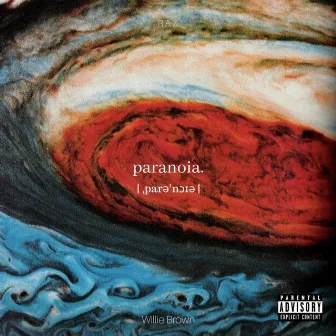 Paranoia by Raz