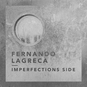 Imperfections Side by Fernando Lagreca