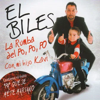 La Rumba del Po, Po, Po (Con Mi Hijo Kavi) by El Biles