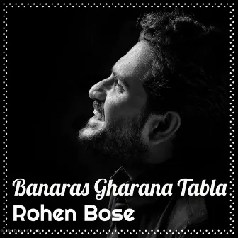 Banaras Gharana Tabla by Rohen Bose