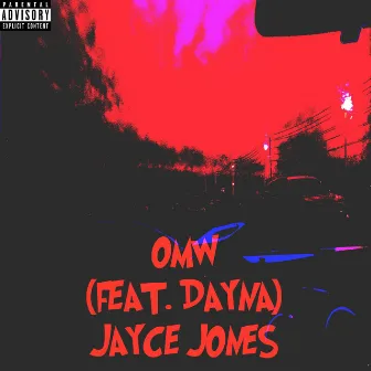 OMW by Jayce Jones