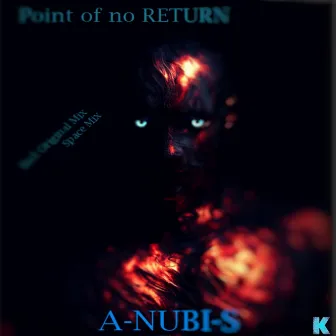 Point of No RETURN by A-NUBI-S