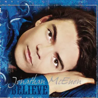 Believe by Jonathan McEuen