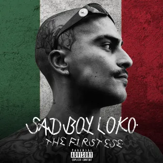 The First Ese by Sadboy Loko