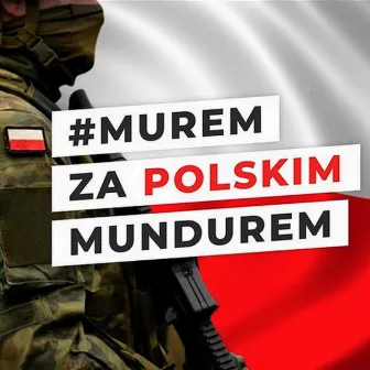 #MuremZaPolskimMundurem (Extended Version) by SOVA