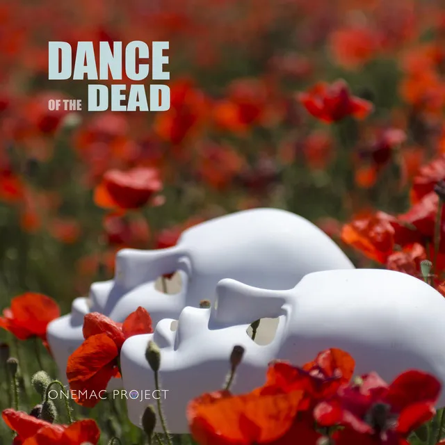 Dance of The Dead