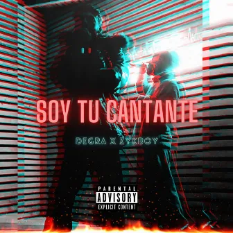 Soy tu cantante by Degra