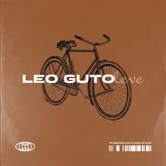 Leve by Leo Guto