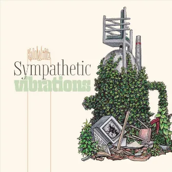 Sympathetic Vibrations by KiloWatts